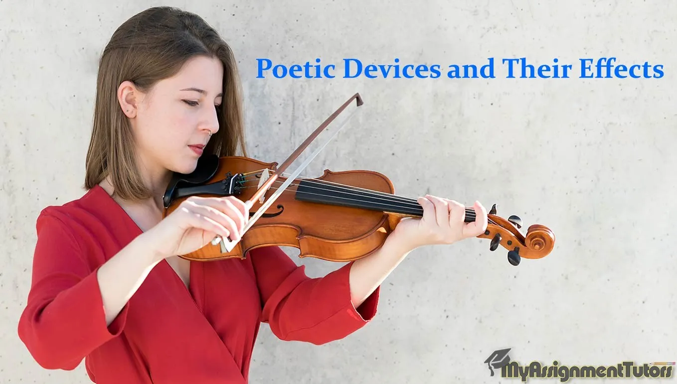 Poetic Devices and Their Effects